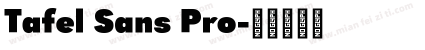 Tafel Sans Pro字体转换